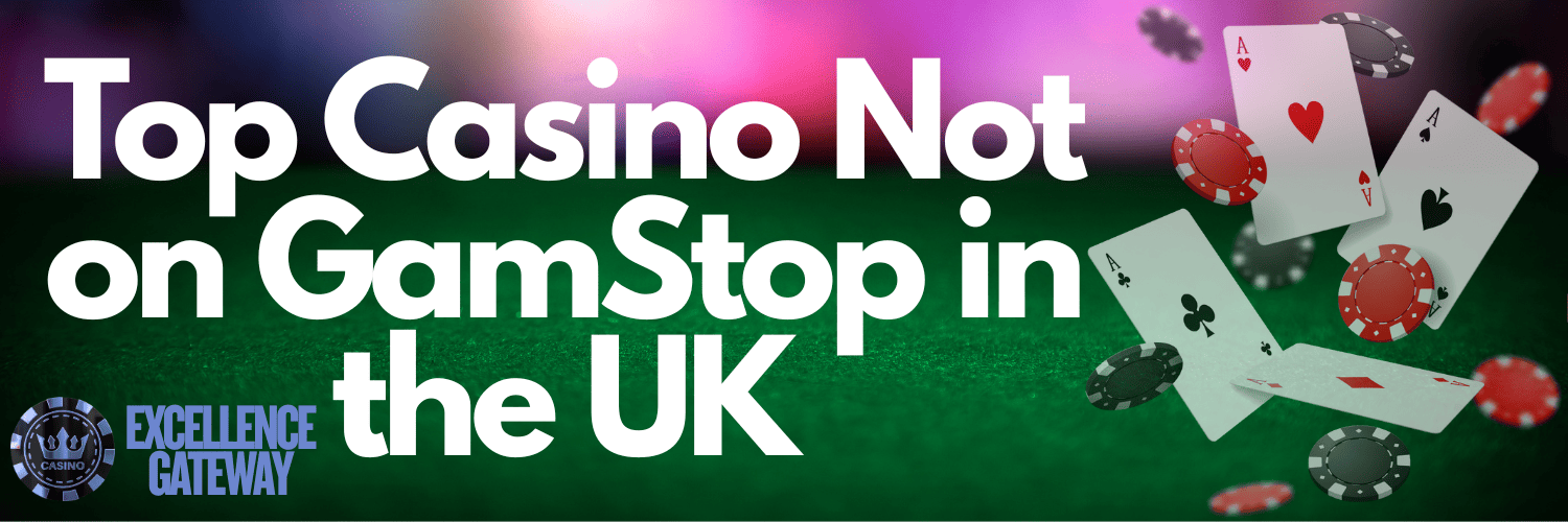 Explore Non-Gamstop UK Casinos Your Gateway to Unrestricted Gaming